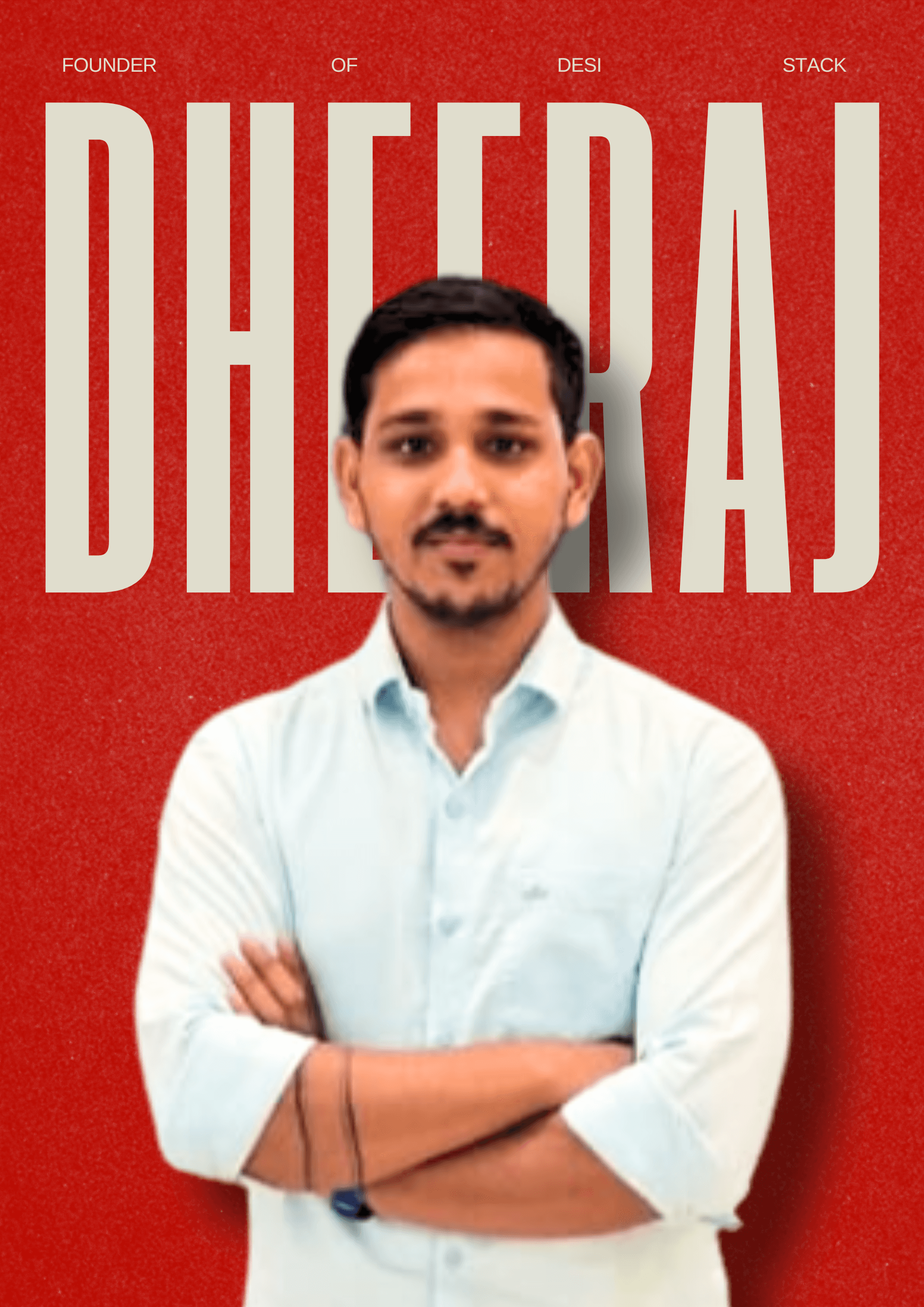 Dheeraj Agrahari - Founder & Lead Instructor